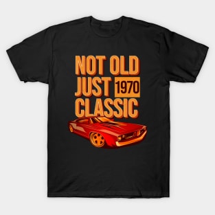 Not Old Just Classic T-Shirt